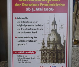 Sand sculpture of the Dresden Frauenkirche Sand sculpture of the Dresden Frauenkirche
